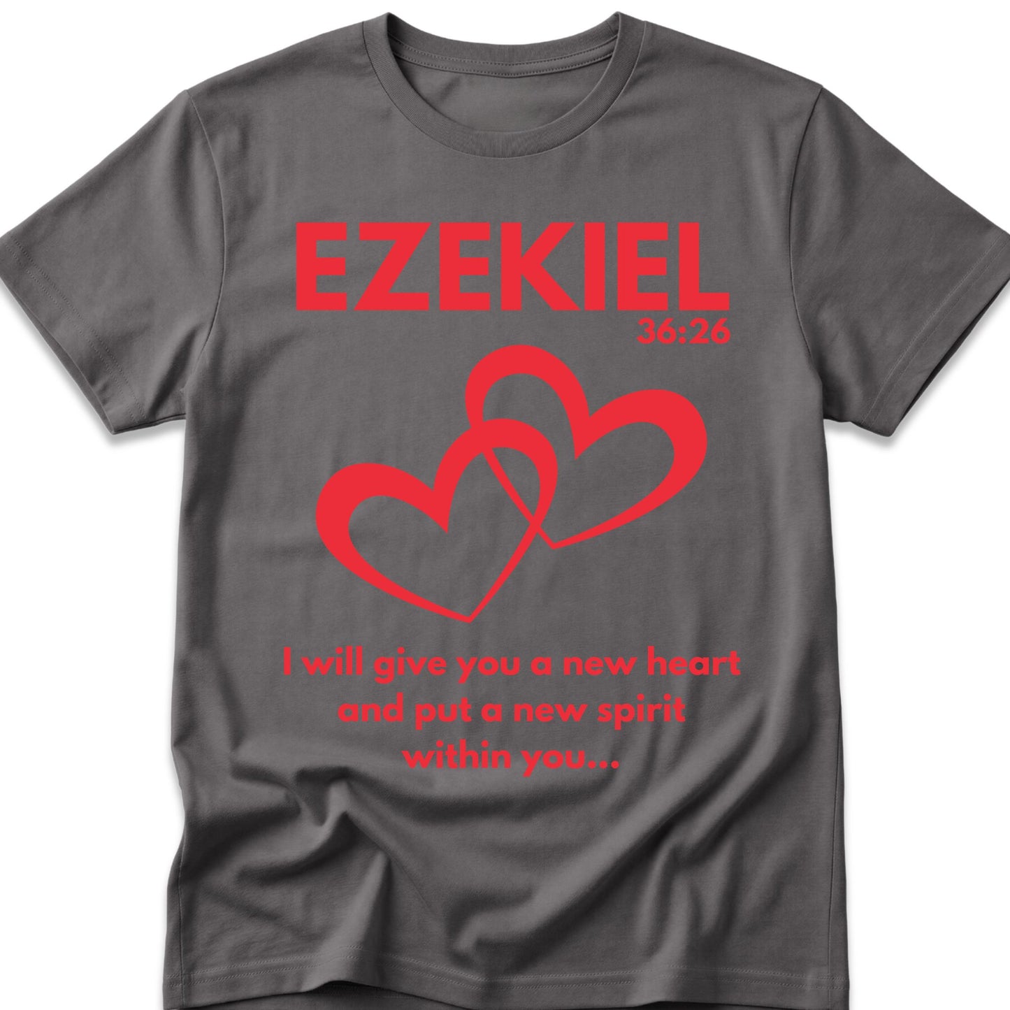 Ezekiel 36:26 T-Shirt