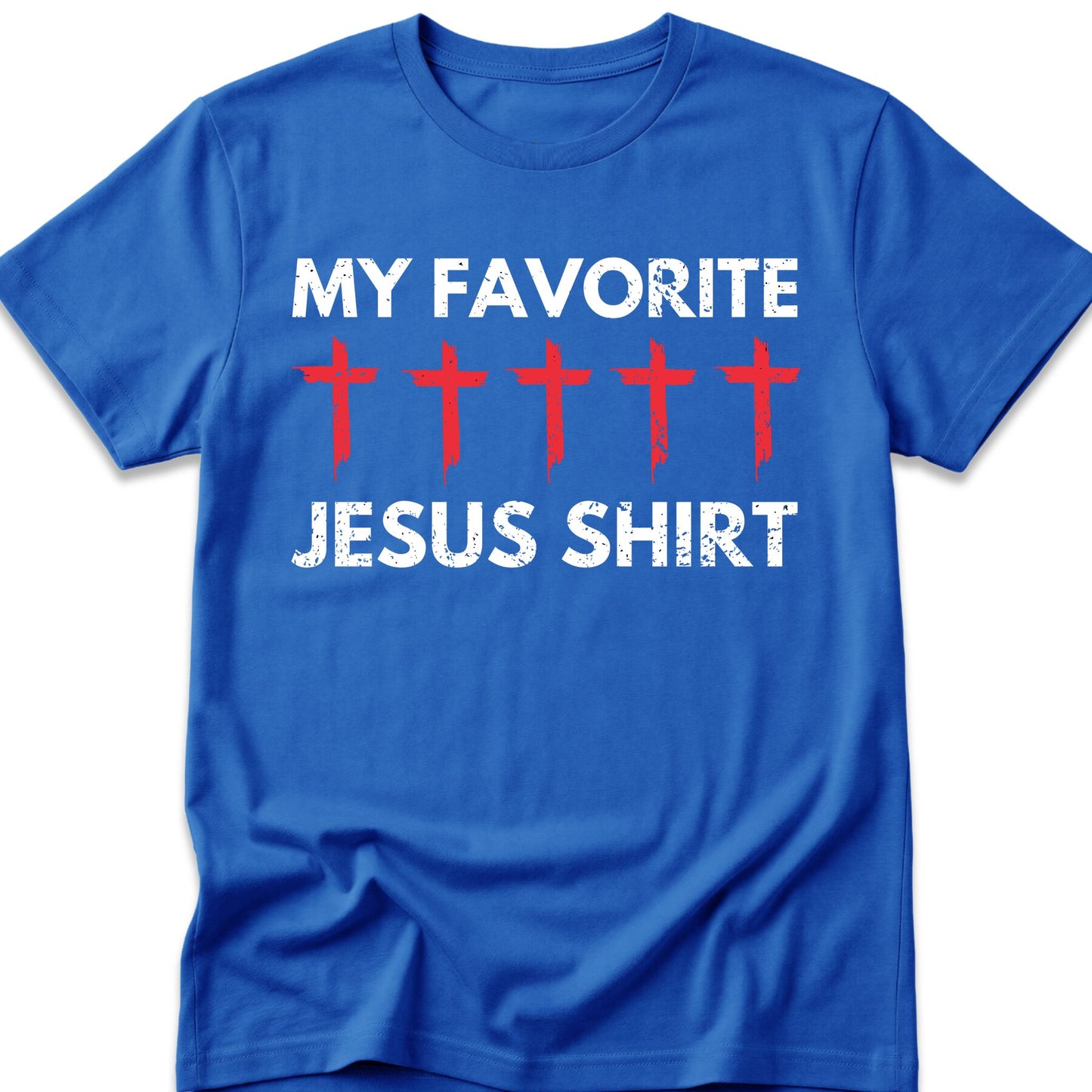 My Favorite Jesus T-Shirt