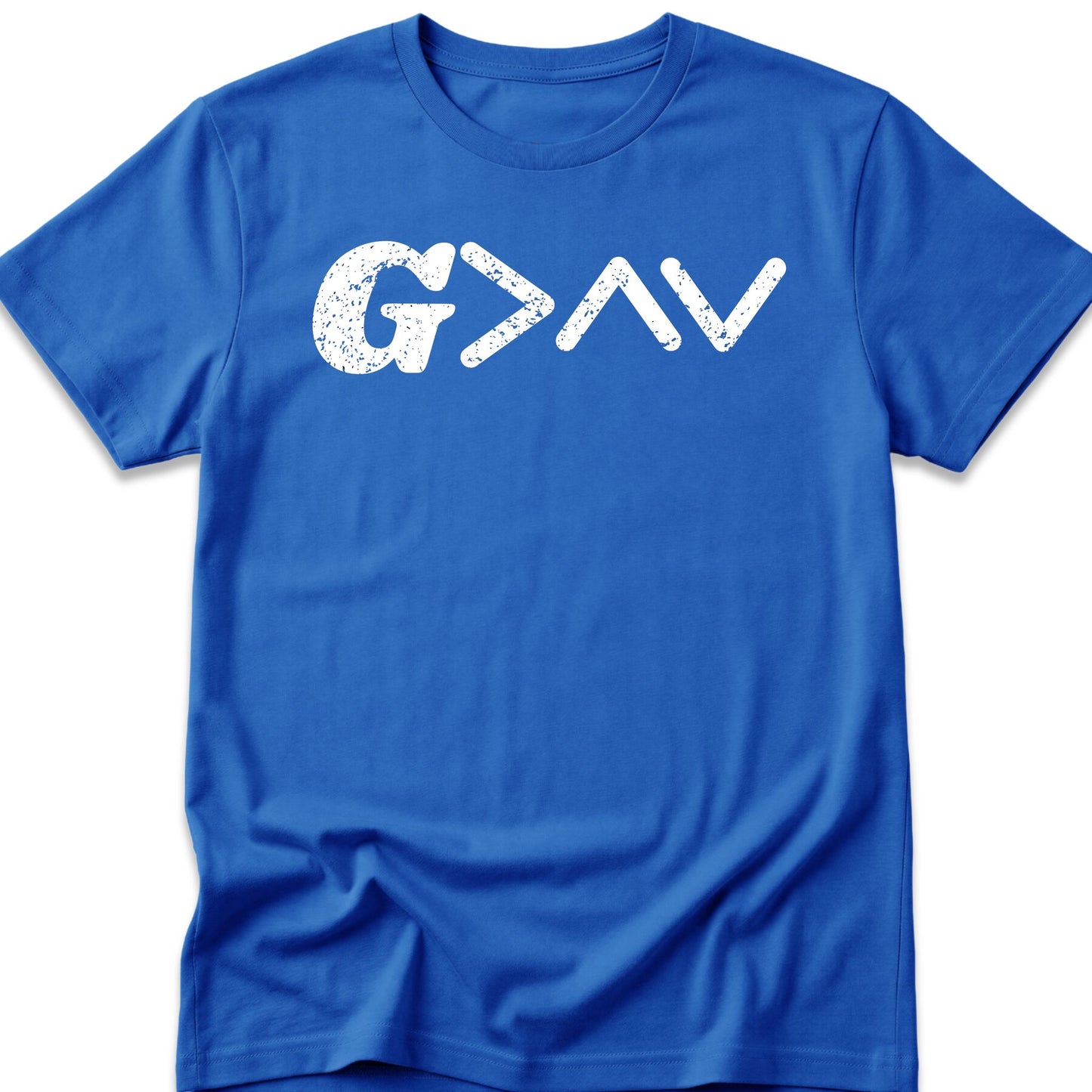 God Is Greater Than The Highs and Lows  T-Shirt