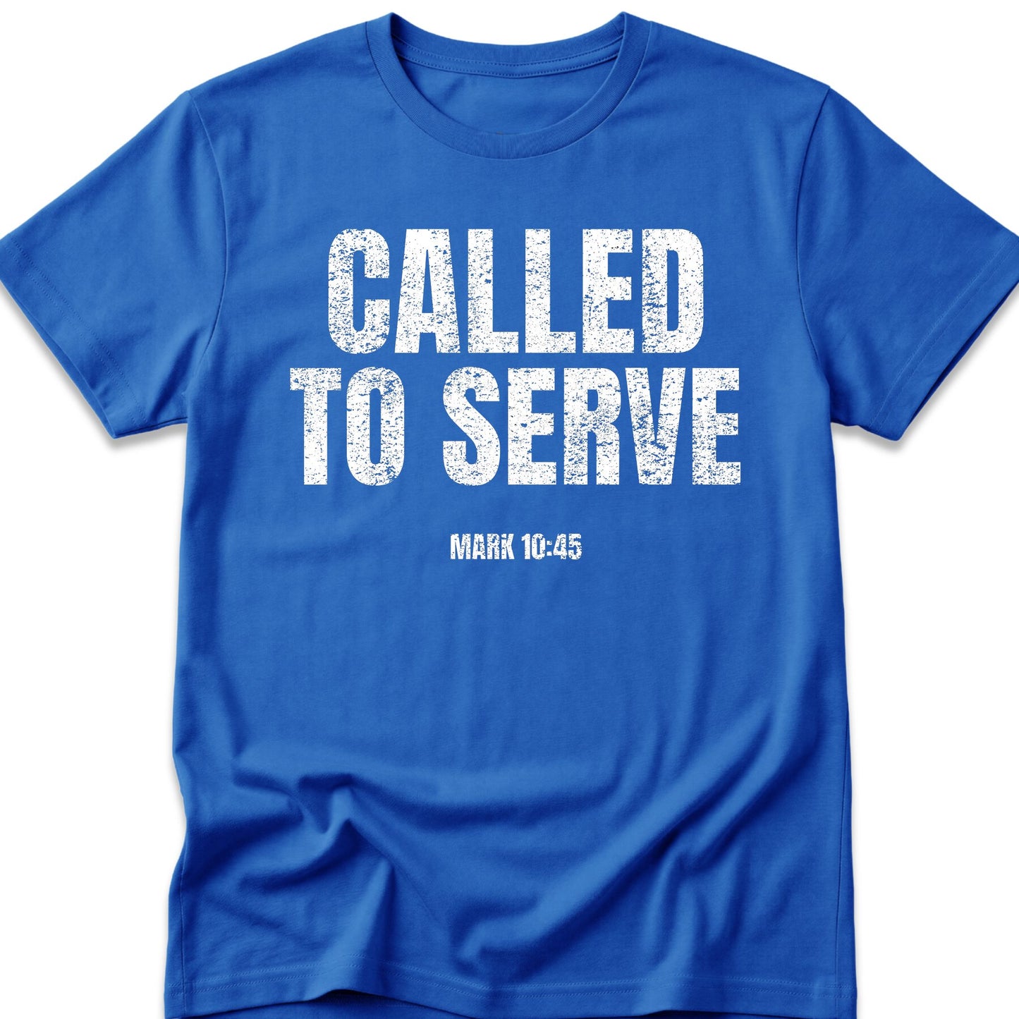 Called To Serve T-Shirt