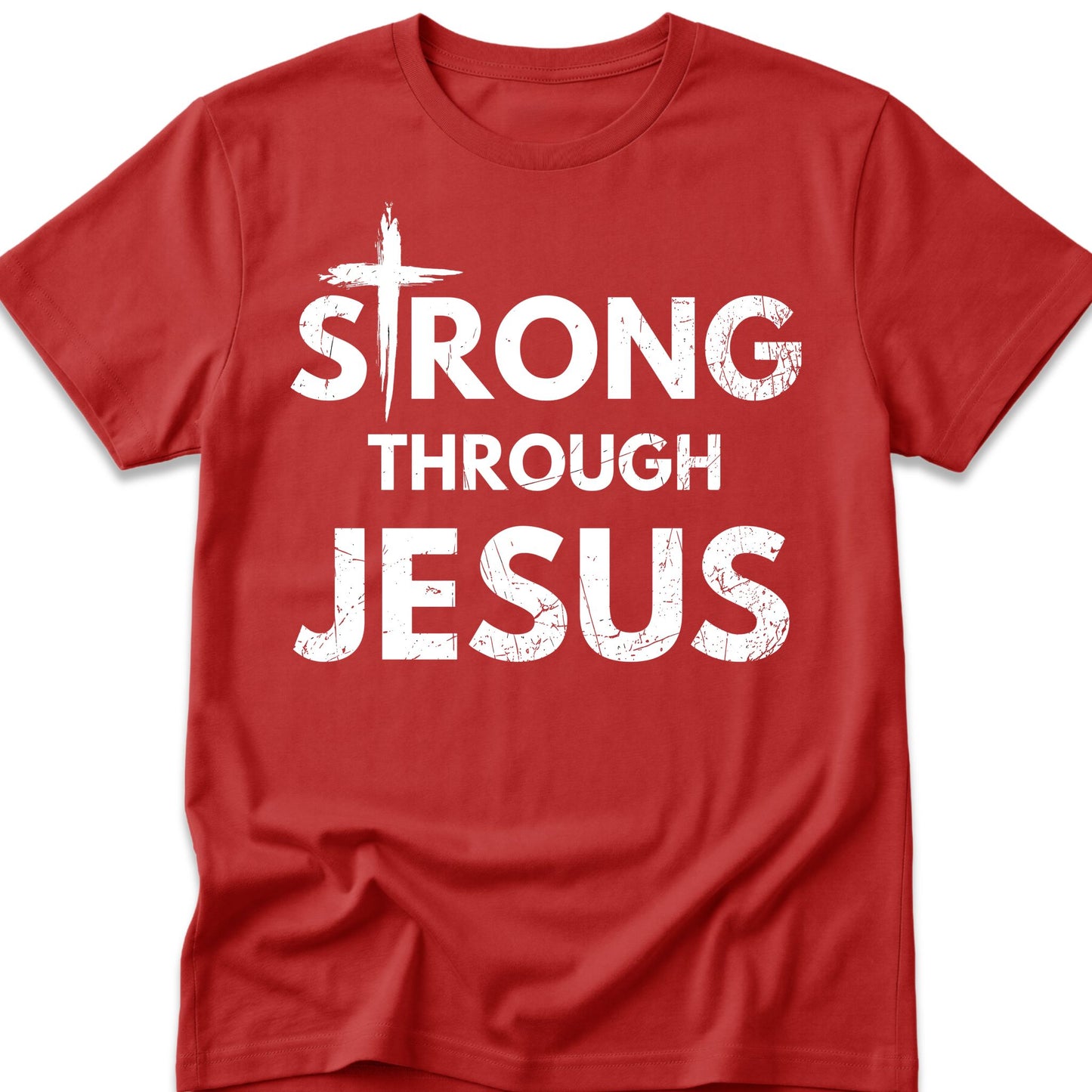Strong Through Jesus T-Shirt