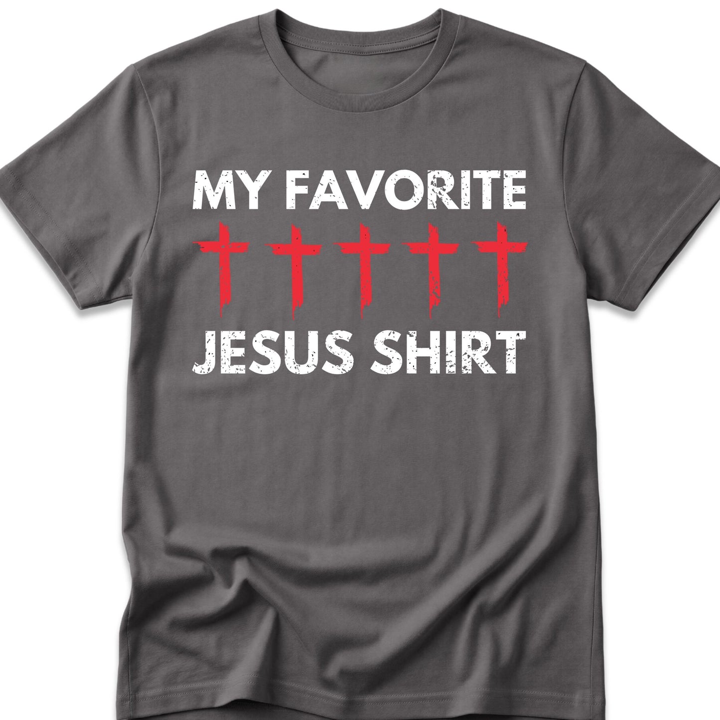 My Favorite Jesus T-Shirt