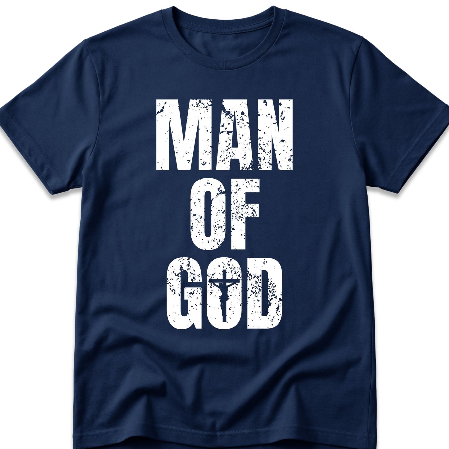 Man Of God T-Shirt
