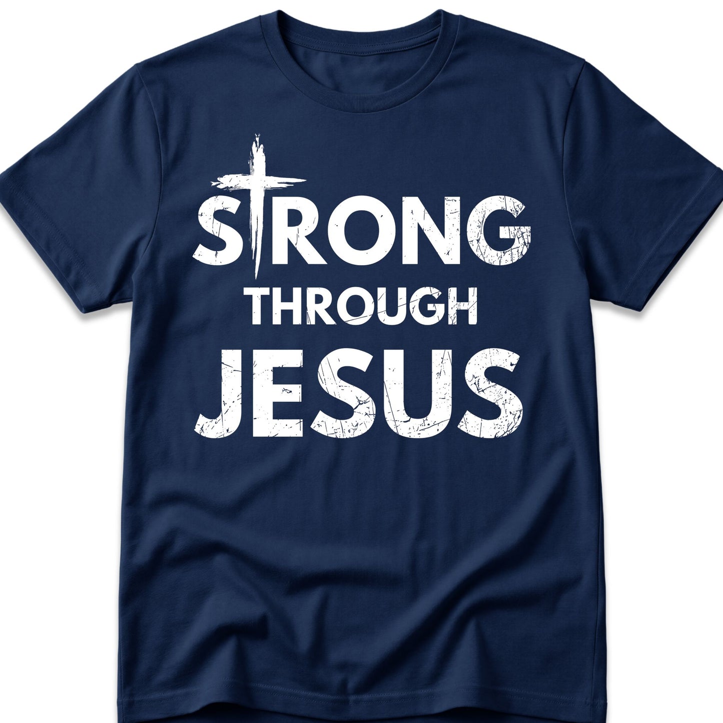 Strong Through Jesus T-Shirt